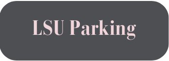 LSU Parking & Transportation LSU Parking & Transportation