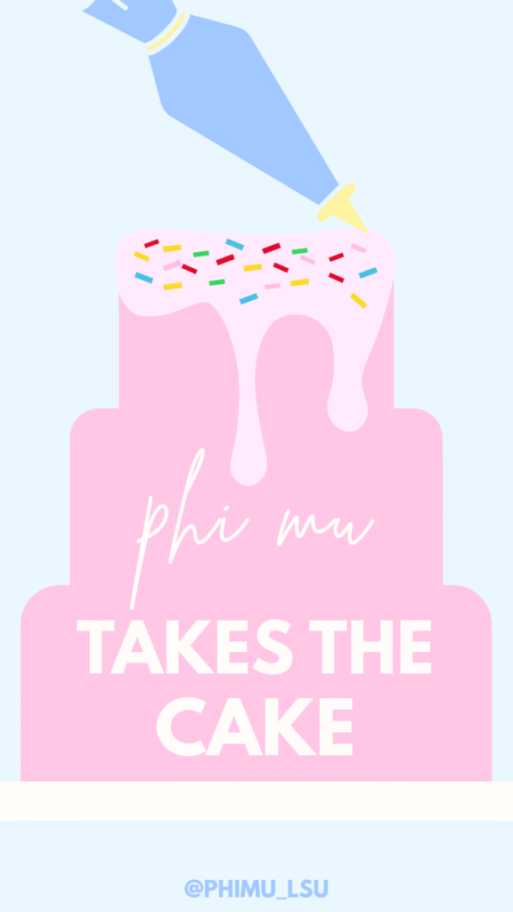 phi mu takes the cake